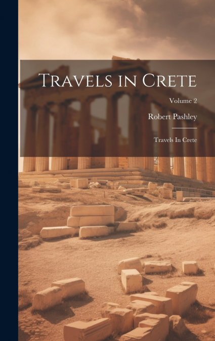 Travels in Crete