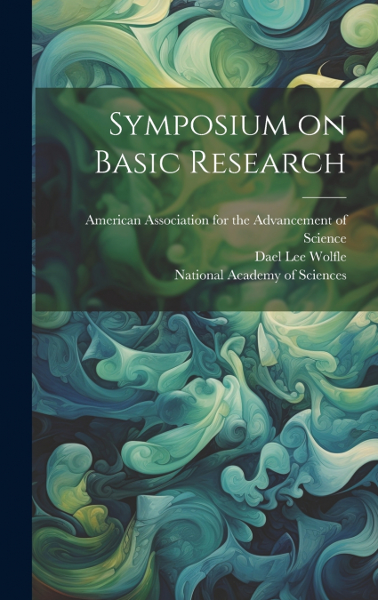 Symposium on Basic Research
