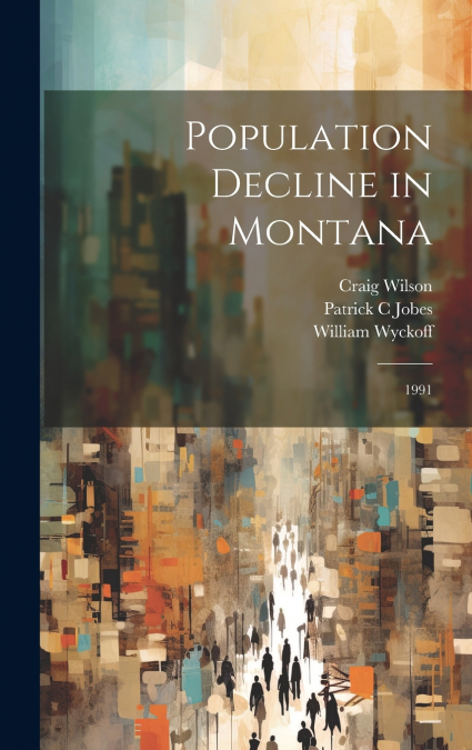 Population Decline in Montana