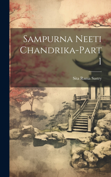 Sampurna Neeti Chandrika-Part 1