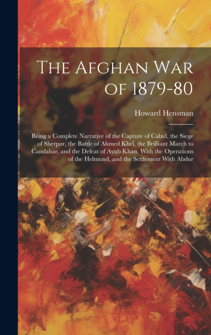 The Afghan War of 1879-80