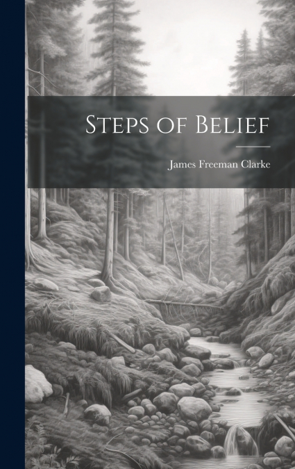 Steps of Belief