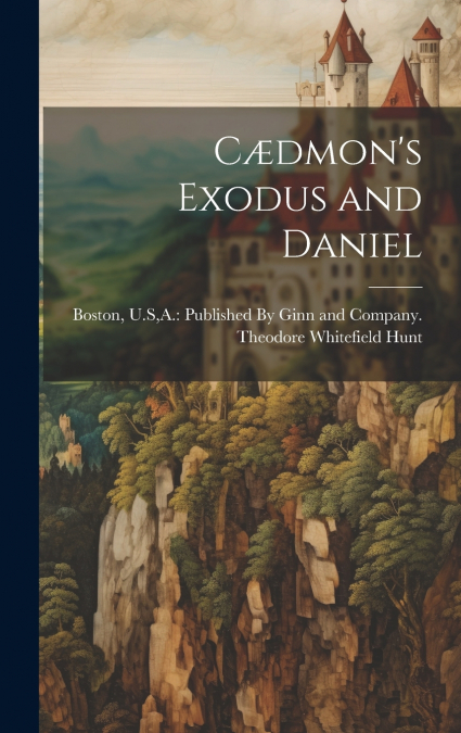 Cædmon’s Exodus and Daniel