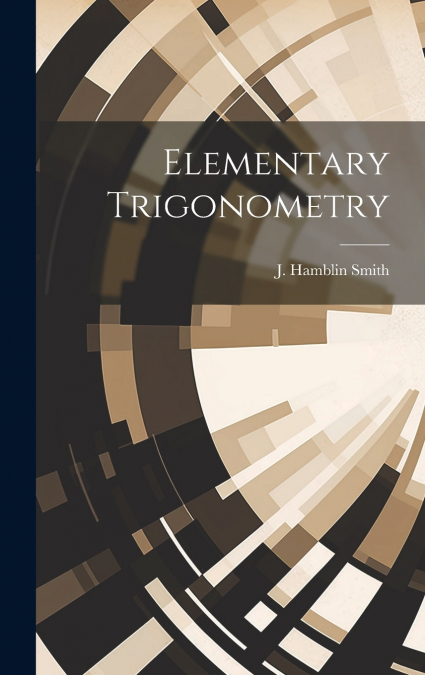 Elementary Trigonometry