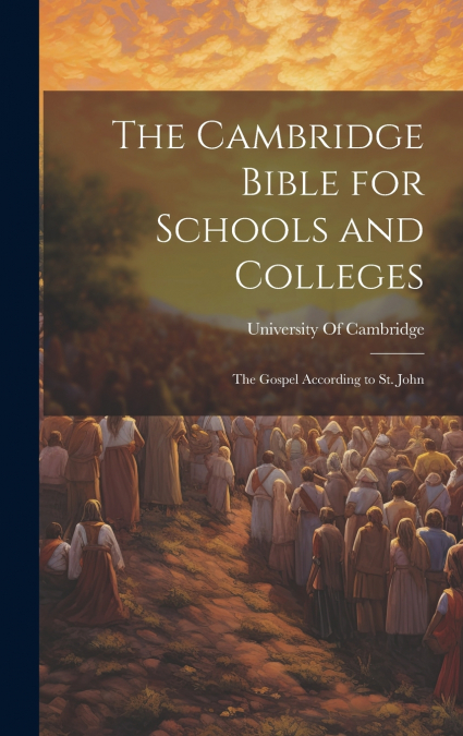 The Cambridge Bible for Schools and Colleges