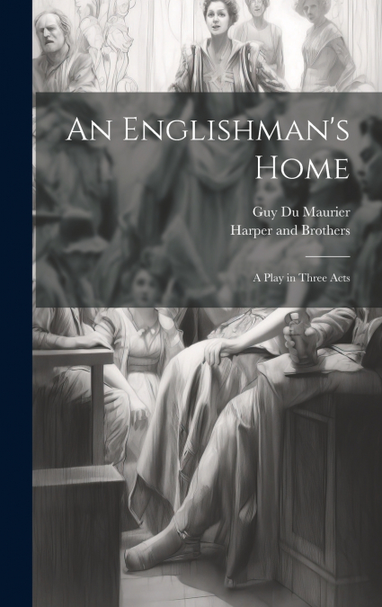 An Englishman’s Home