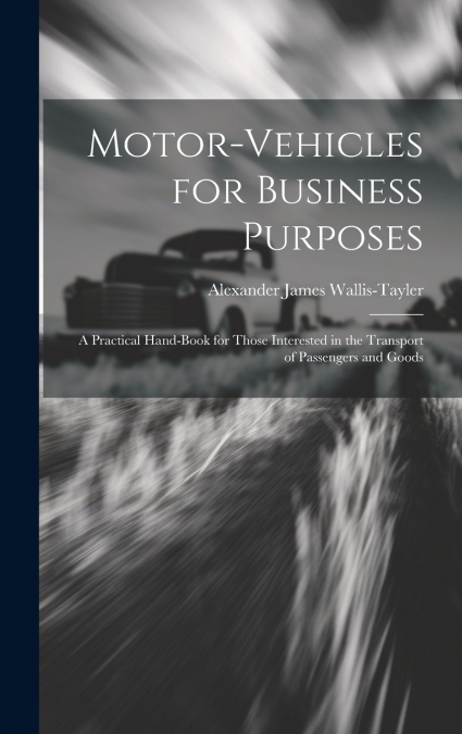 Motor-Vehicles for Business Purposes