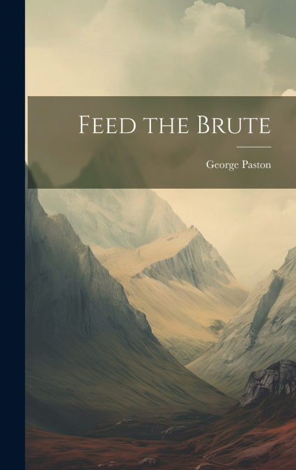 Feed the Brute