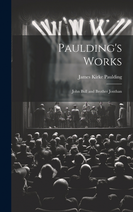 Paulding’s Works