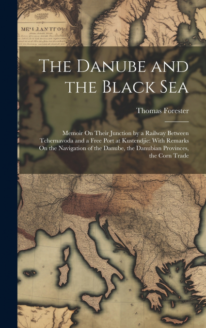 The Danube and the Black Sea