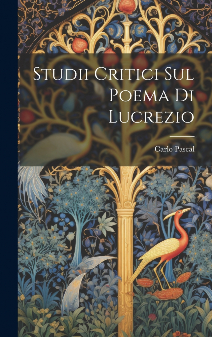 Studii Critici Sul Poema Di Lucrezio