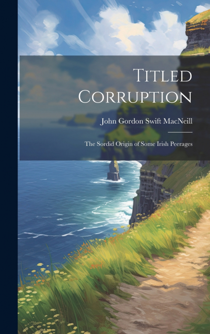 Titled Corruption
