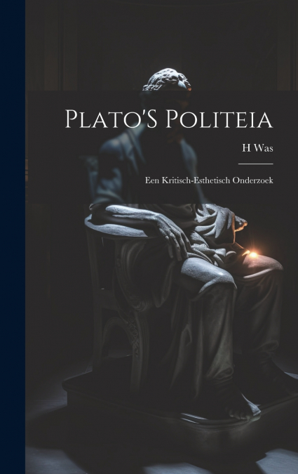 Plato’S Politeia