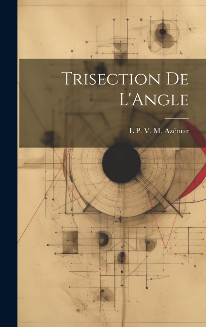 Trisection De L’Angle