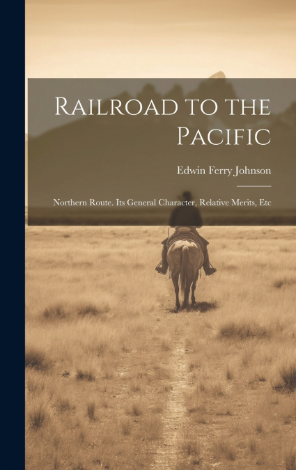 Railroad to the Pacific