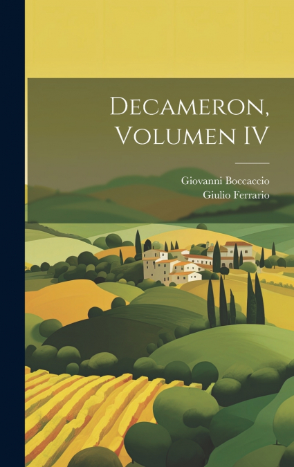 Decameron, Volumen IV