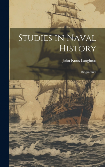 Studies in Naval History