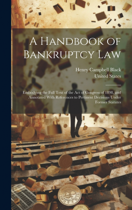 A Handbook of Bankruptcy Law