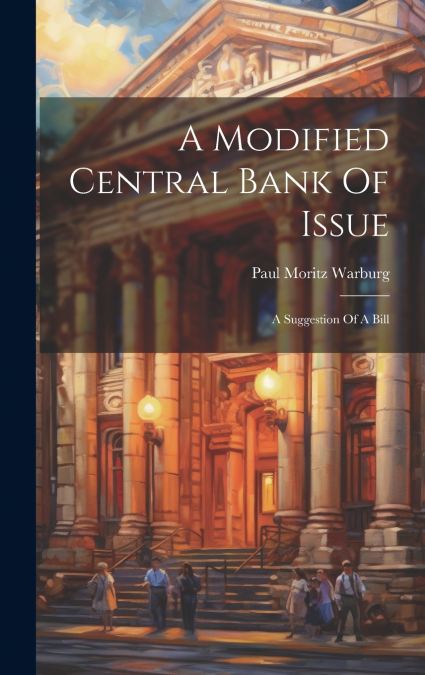 A Modified Central Bank Of Issue