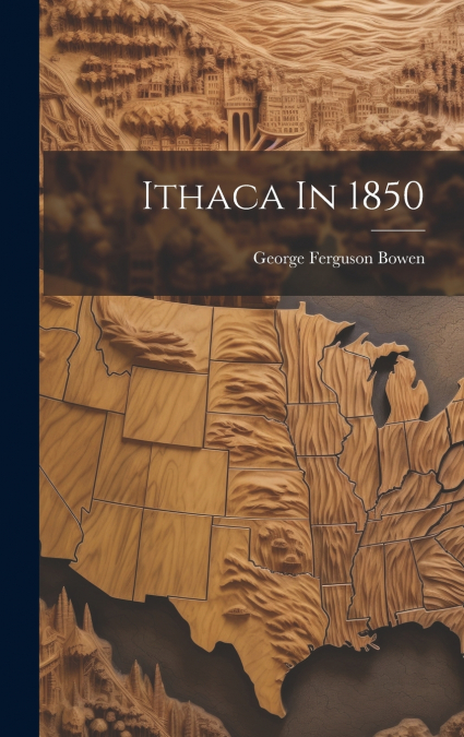 Ithaca In 1850