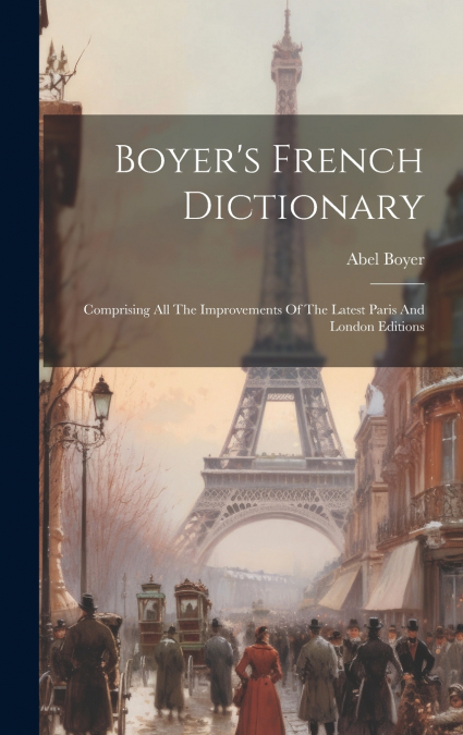 Boyer’s French Dictionary