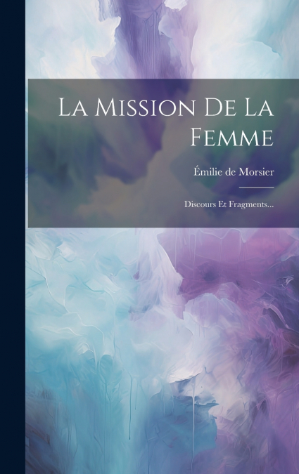 La Mission De La Femme