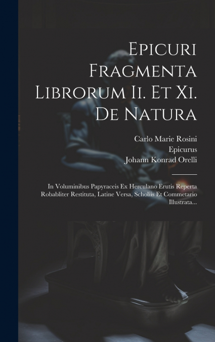 Epicuri Fragmenta Librorum Ii. Et Xi. De Natura