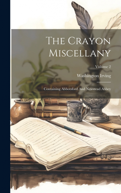The Crayon Miscellany