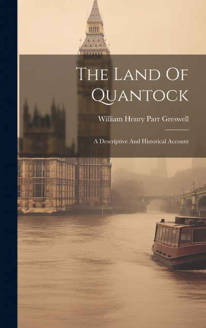 The Land Of Quantock