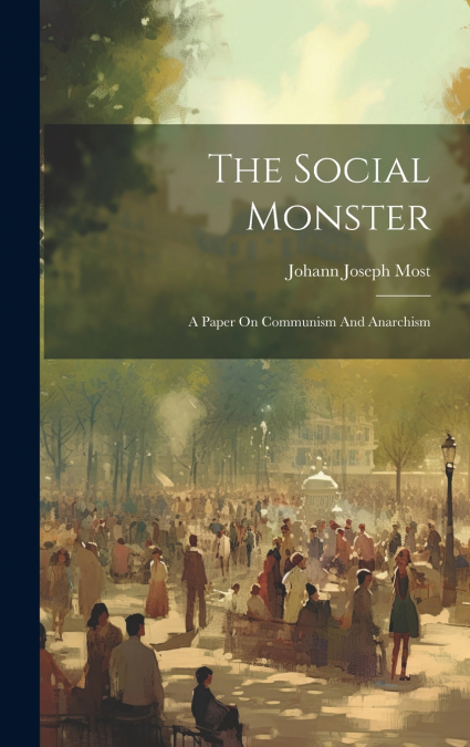The Social Monster
