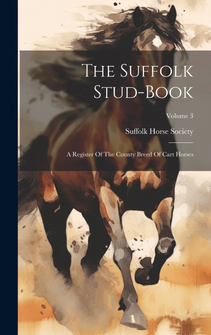 The Suffolk Stud-book