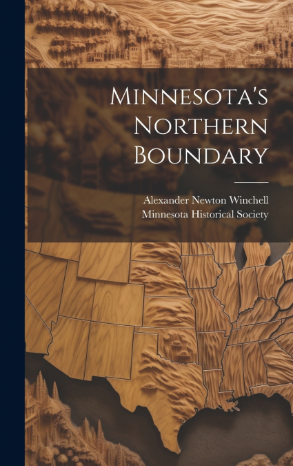 Minnesota’s Northern Boundary