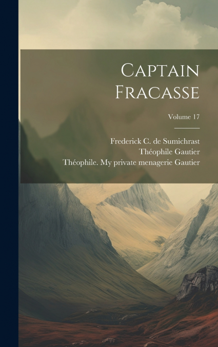 Captain Fracasse; Volume 17