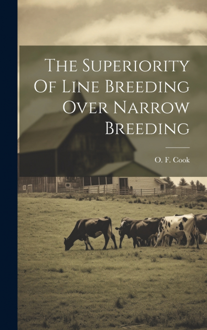 The Superiority Of Line Breeding Over Narrow Breeding