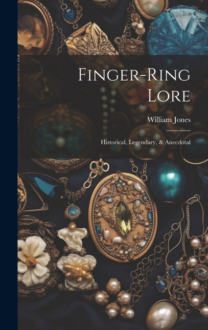 Finger-ring Lore