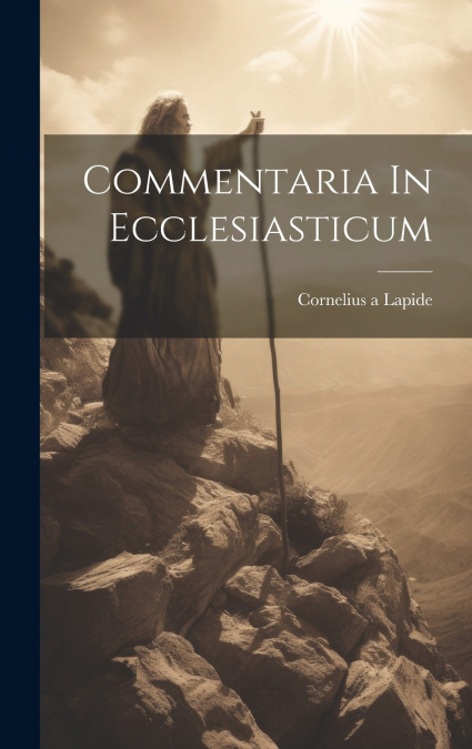 Commentaria In Ecclesiasticum