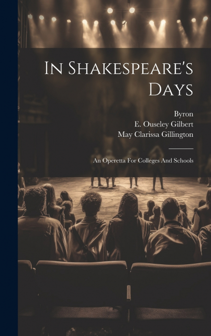 In Shakespeare’s Days
