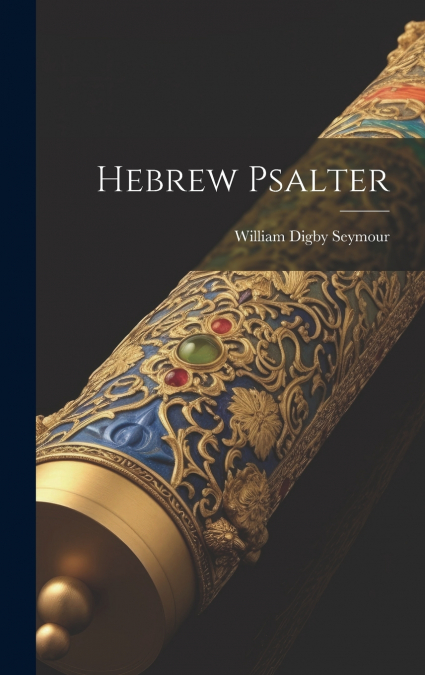 Hebrew Psalter