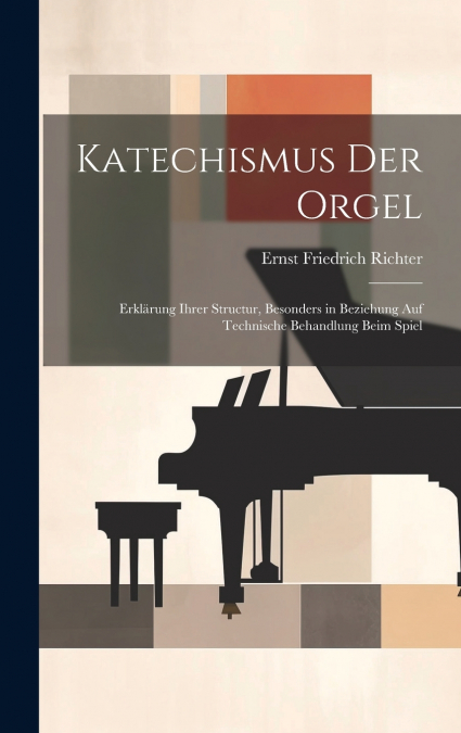 Katechismus der Orgel