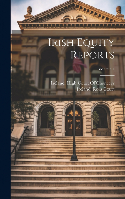 Irish Equity Reports; Volume 4