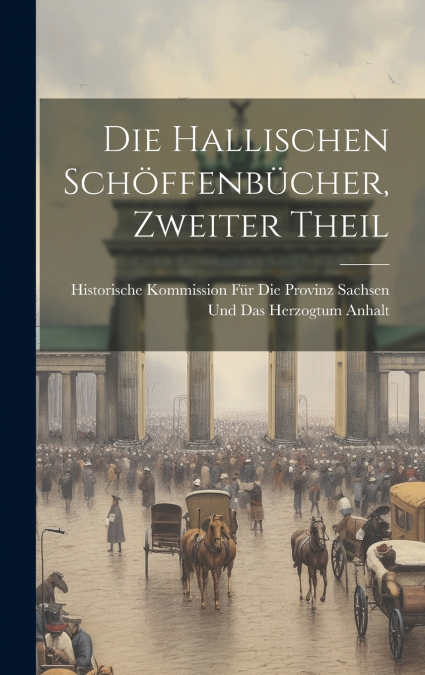 Die Hallischen Schöffenbücher, Zweiter Theil