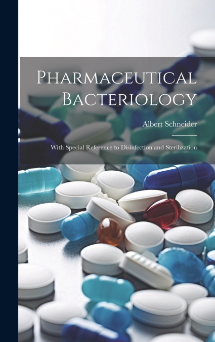 Pharmaceutical Bacteriology