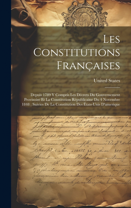 Les Constitutions Françaises