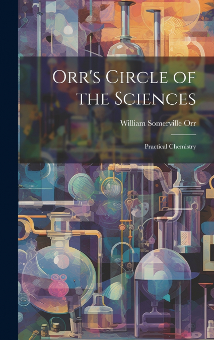 Orr’s Circle of the Sciences