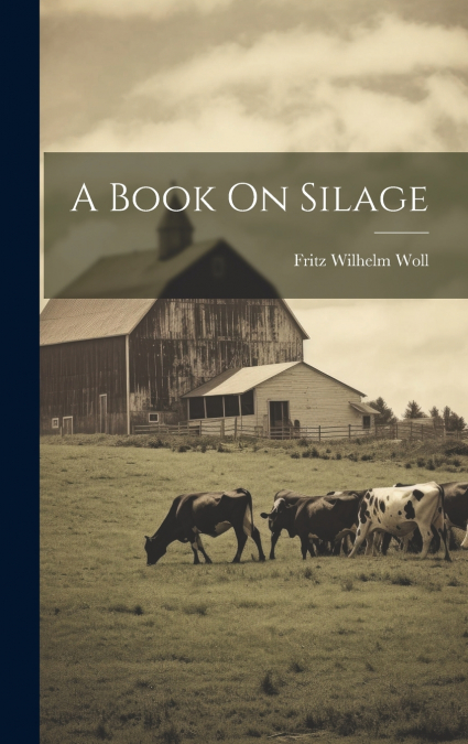 A Book On Silage