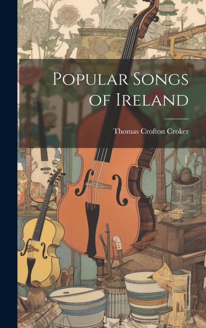 Popular Songs of Ireland