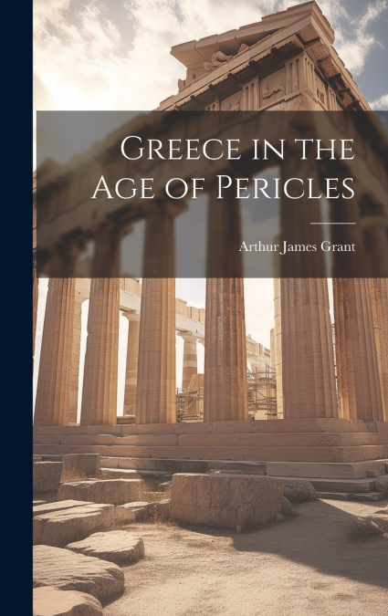 Greece in the Age of Pericles