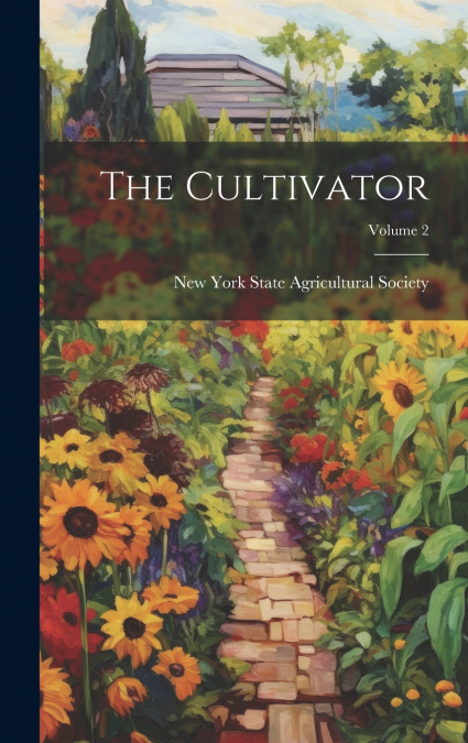 The Cultivator; Volume 2