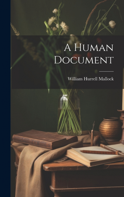 A Human Document