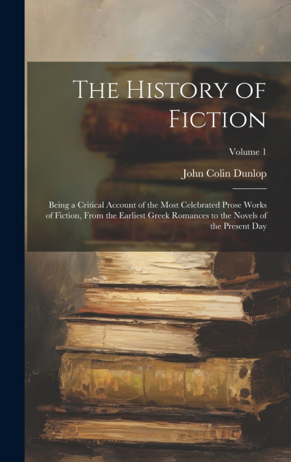 The History of Fiction